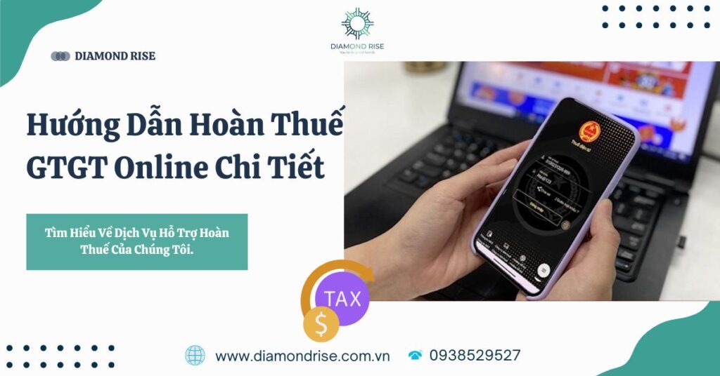 Hướng dẫn hoàn thuế GTGT online