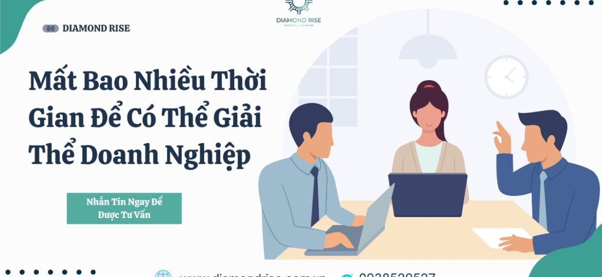 thời gian giải thể doanh nghiệp